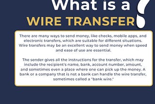 What is a Wire Transfer?