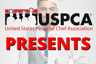 USPCA Presents, the new Personal Chef podcast
