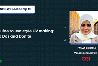 Fatma Gdoura expert of “CV/Resume Building” workshop during Skills21 third bootcamp.