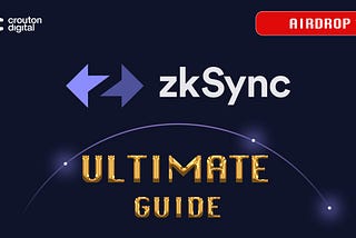 zkSync ultimate guide