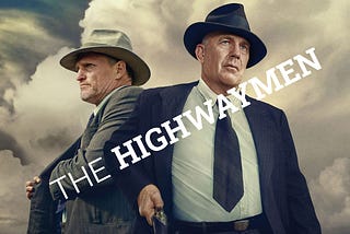 The Highwaymen (2019) Review