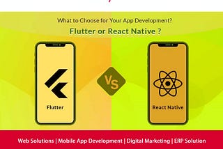 Flutter Vs React Native — Which technology you should choose for Mobile APP Development?
