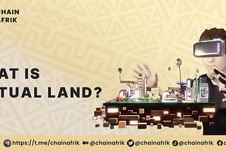 What is virtual land?