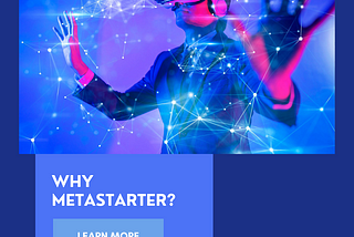 Why Metastarter?