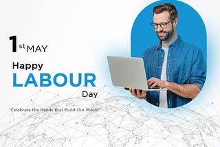 Happy Labour Day 2024