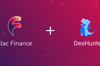 DexHunter — Flac Finance Strategic Partnership