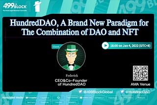 HundredDAO — The First NFT-based DAO Organization in the World