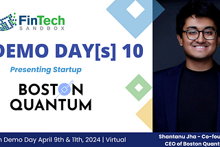 Shantanu Jha, CEO and co-founder of Cambridge-based Boston Quantum, which is building enterprise solutions leveraging the speed and scalability of quantum and quantum-inspired algorithms.