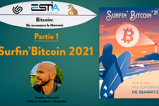 Les 8 raisons pour lesquelles vous ne voulez pas rater l’édition 2021 de Surfin’ Bitcoin