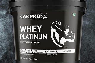 NAKPRO PLATINUM 100% Whey | Cheapest Whey Isolate In India