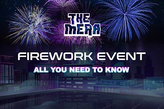 🎆 THE MERA— ALL YOU NEED TO KNOW