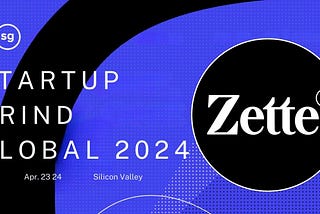 Media AI Startup Zette Pitching in Top 40 at Startup Grind Global Conference 2024