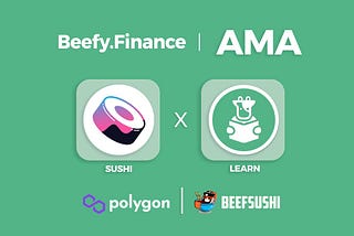 Beefy x Sushi AMA — Recap