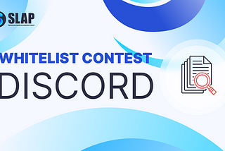 Save the Date: The SLAP Discord Contest Starts Today