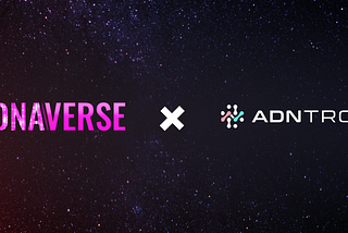 DNAverse partners with ADNTRO to embed organic life into NFTs and Metaverses