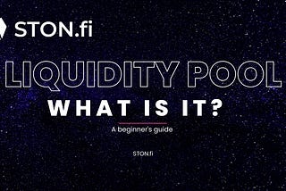 How Liquidity Pools Work and Why They Matter on the TON Blockchain
