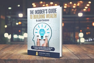 Cover image of “The Insider’s Guide To Building Wealth”, which has a hand placing the final puzzle piece to complete a head with a lightbulb inside.