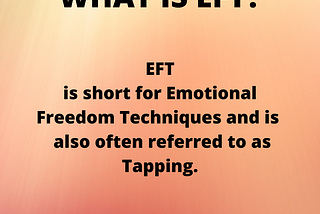 What is EFT?