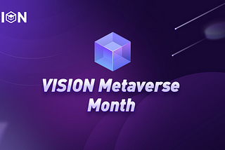 VISION Metaverse Month