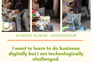 “I am technologically challenged, need assistance to do business online”