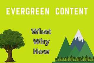 How To Create Evergreen Content