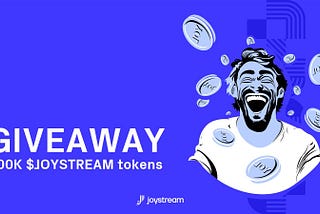 One of the Hottest Airdrops in June: Joystream