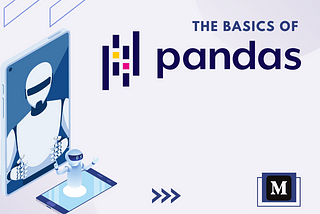 The basics of Pandas library
