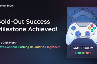 Genesis Boomer NFT: Sold-Out Success Milestone Achieved!