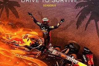 Drive to Survive | Season 6 | Review