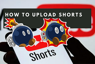 How To Upload To Youtube Shorts