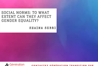 Social norms: To what extent can they affect gender equality?