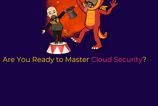 🔒☁️ Are You Ready to Master Cloud Security