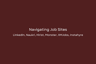 Navigating Job Sites