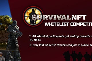 SURVIVAL_NFT Airdrop + Whitelist