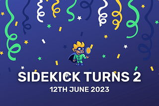 SideKick Finance celebrates turning 2!