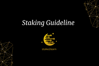 Staking guideline