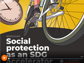 Podcast: Social protection as an SDG accelerator