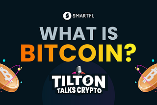 What is Bitcoin? — Learning Crypto