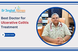 Finding the Best Doctor for Ulcerative Colitis Treatment
