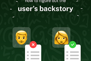 How to figure out the user’s backstory?