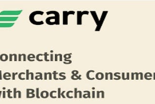 Carry Protocol: connecting the bridge of E-commerce