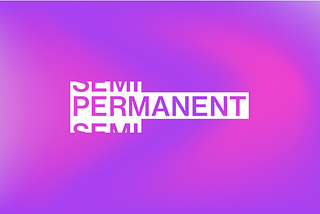 Semipermanent