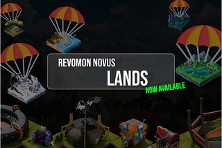 Revomon Novus —  Lands Distribution — New NFT collection on Immutable zkEVM