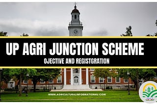 UP Agri Junction Scheme and its application process