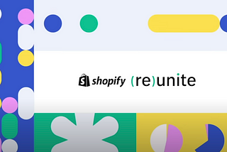 The Definitive Guide to Shopify Reunite Announcements