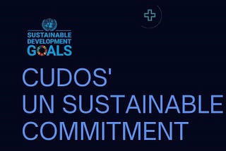 CUDOS Alignment with UN’s Sustainable Goals