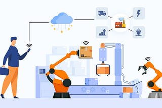 Industry 4.0: How Industrial Internet Of Things (IIoT) Impacting Different Businesses Operations