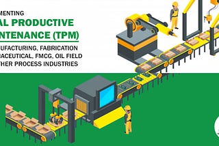 Implementation of Total Productive Maintenance | Benefits of TPM- Seven Steps Global