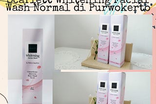 TERLARIS!!! +62 852-3610-0050 | Scarlett Whitening Facial Wash Normal di Purwokerto