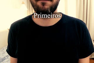 PRIMEIROS